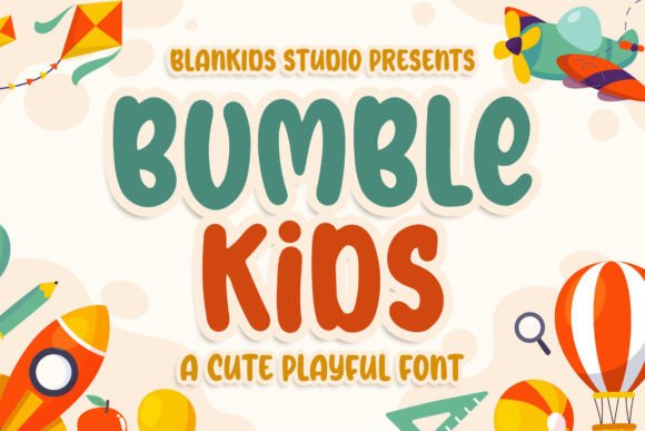 Bumble Kids: The Playful Display Font for Handmade Shop Branding