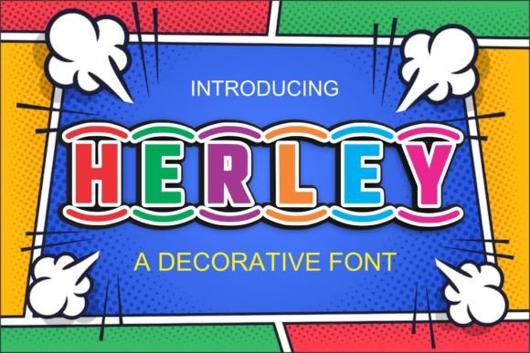Herley: The Stylish Display Font for Fun Brand Campaigns
