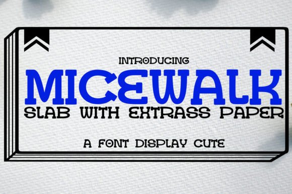 Micewalk Slab: A Whimsical Display Font for Creative Makers