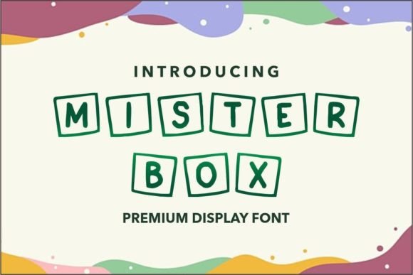 Mister Box: A Unique Display Font for Friendly Branding